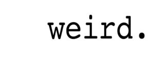 The word "Weird", typewritten.